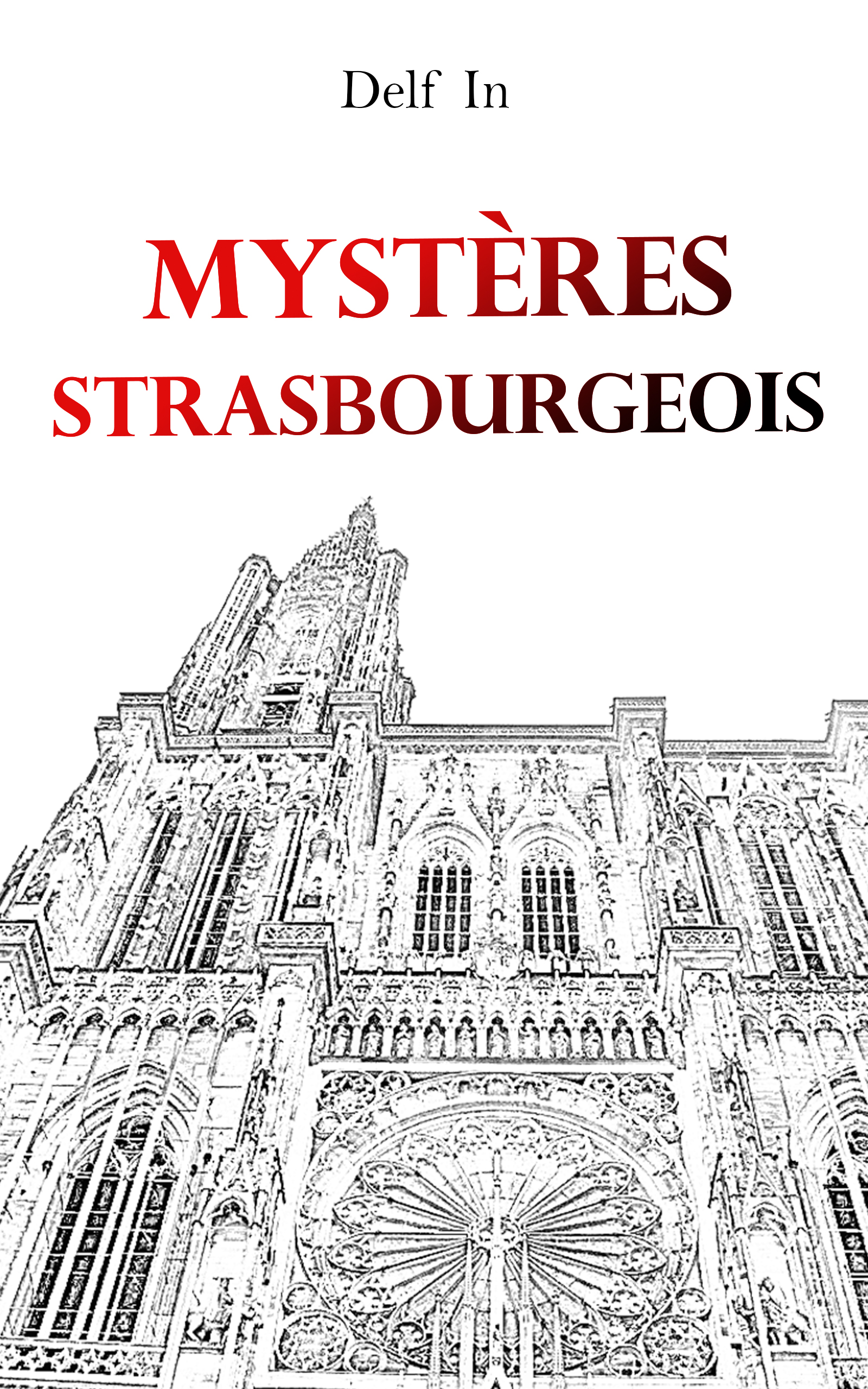 Couverture de Mystères Strasbourgeois, nouvelle enquête de Caroline